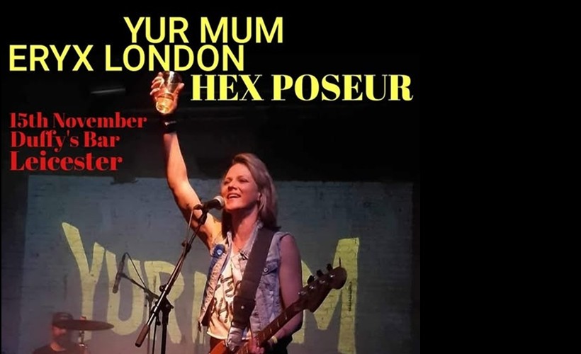 Yur Mum   at Duffys Bar, Leicester