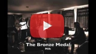 The Bronze Medal - Milk