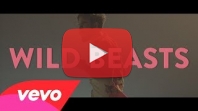 Wild Beasts - Wanderlust (Official Video)